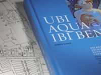 24. Juni 24 Buchvernissage  UBI AQUA – IBI&nbsp;BENE